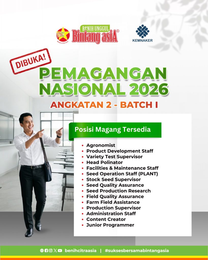 Pendaftaran Pemagangan Nasional 2026 PT Benih Citra Asia Resmi Dibuka